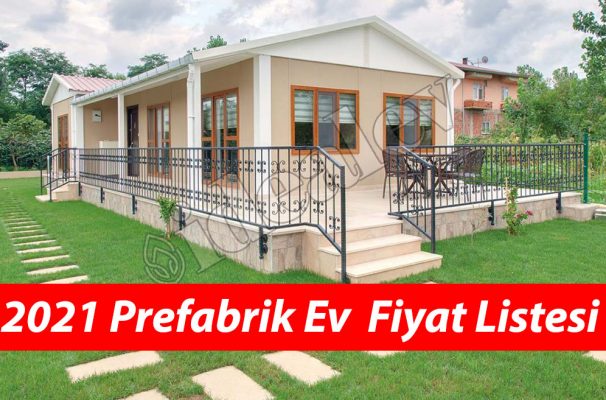 2021 Prefabrik Ev Fiyat Listesi 107