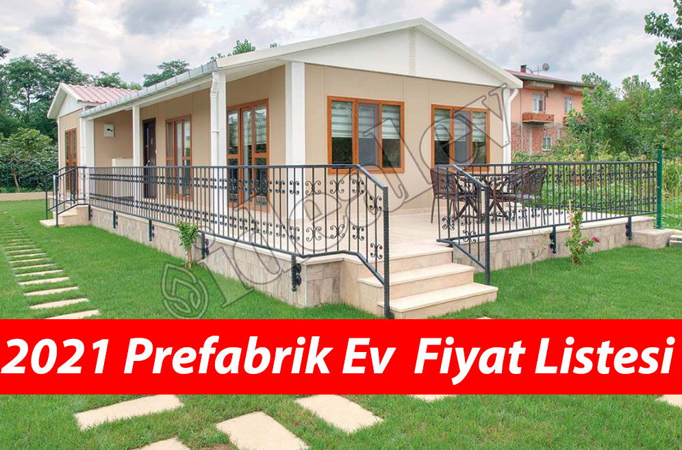 2021 Prefabrik Ev Fiyat Listesi 1